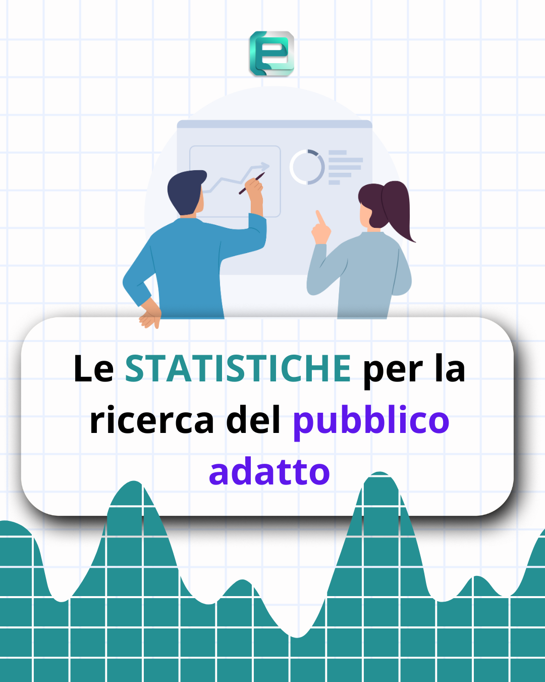 L’importanza delle statistiche per la ricerca del pubblico adatto